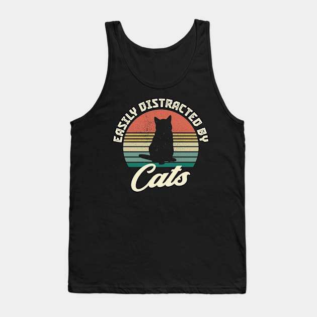 Cats Distraction Funny Saying Retro Cat Tank Top by Foxxy Merch